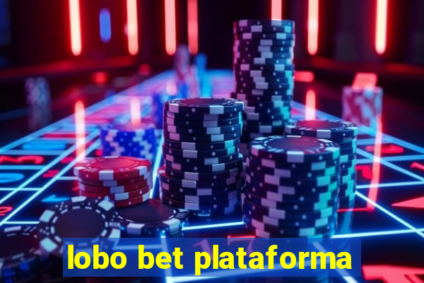 lobo bet plataforma